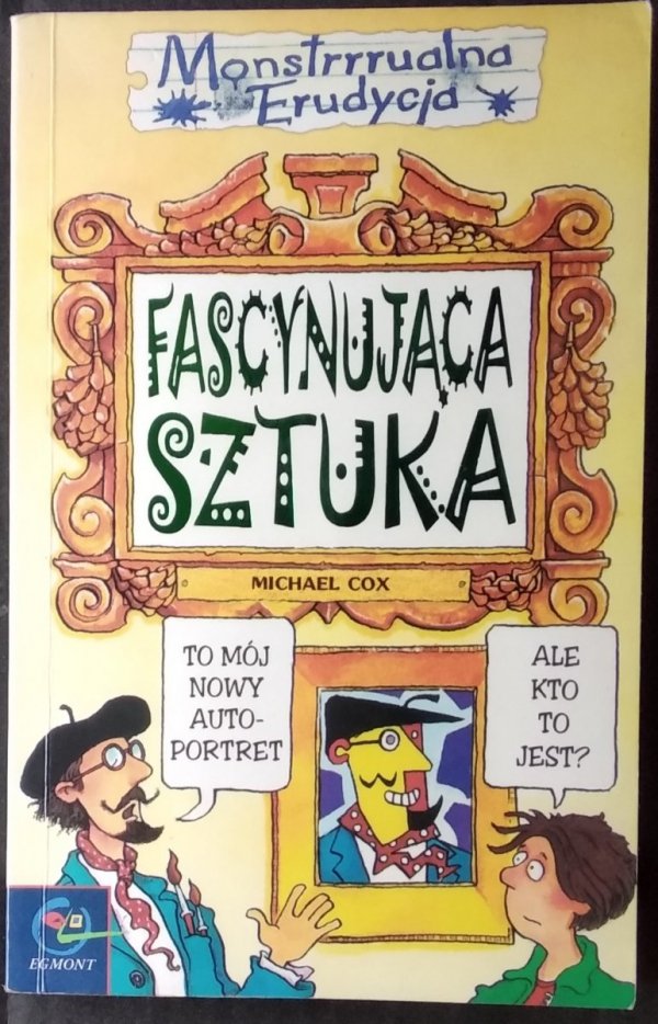 Michael Cox • Fascynująca sztuka