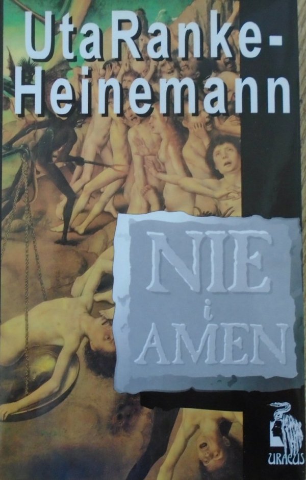 Uta Ranke-Heinemann • Nie i Amen