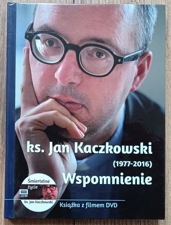 Ks. Jan Kaczkowski (1977-2016): Wspomnienie / Książka z filmem DVD