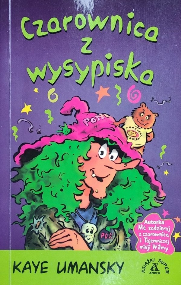 Kaye Umansky • Czarownica z wysypiska