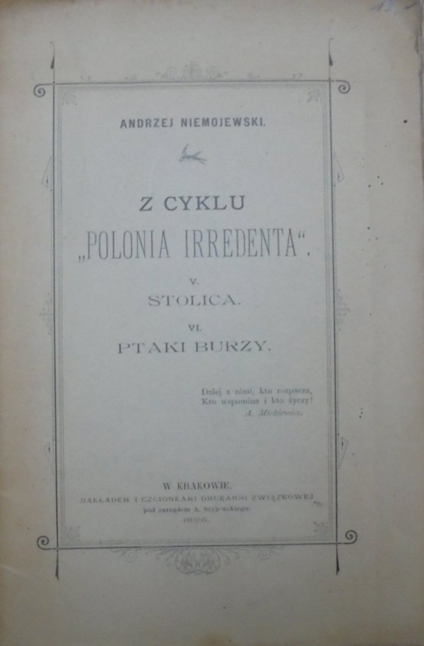 Andrzej Niemojewski Z cyklu 'Polonia Irredenta'. Stolica. Ptaki burzy [1896]