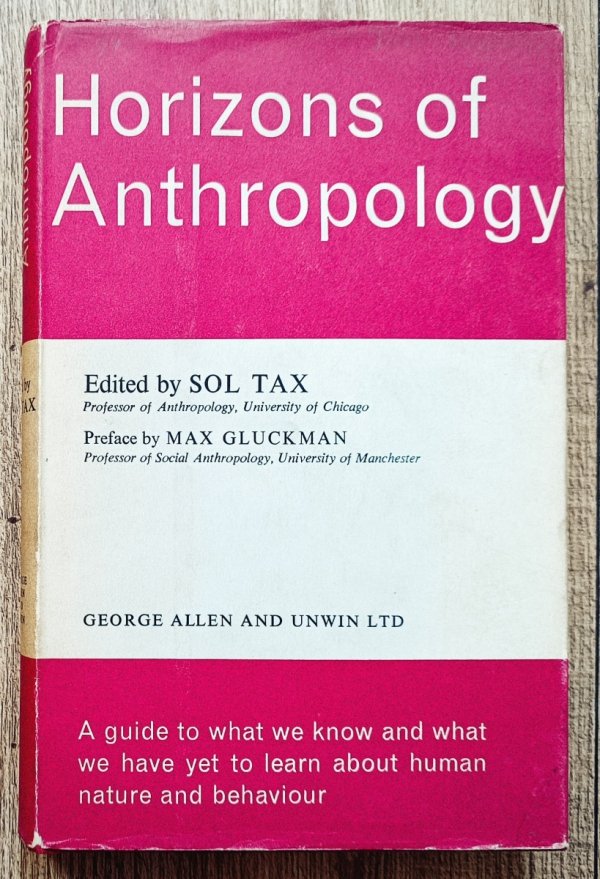 ed. Sol Tax Horizons of Anthropology