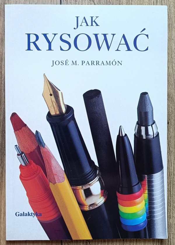 Jose M. Parramon Jak rysować