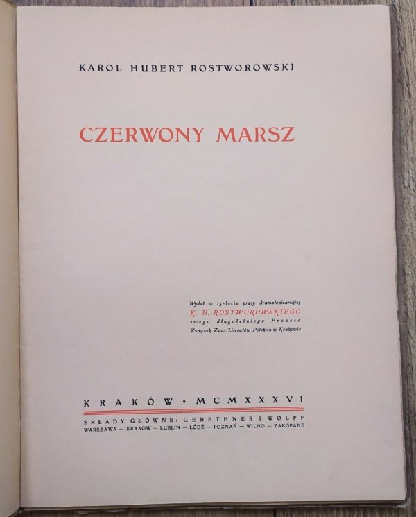 Karol Hubert Rostworowski Czerwony marsz [1936]