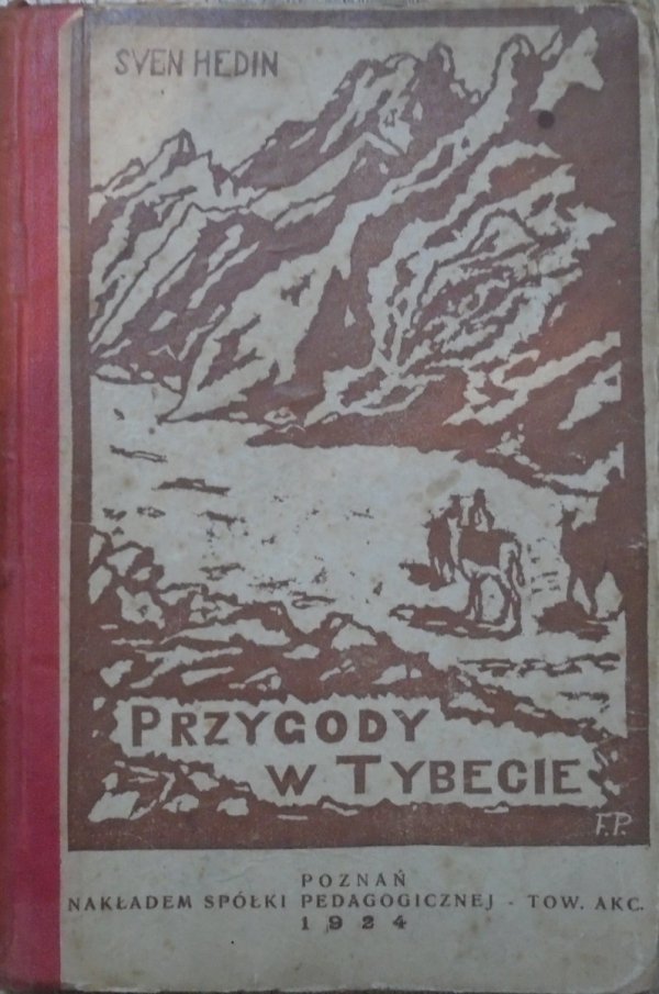 Sven Hedin • Przygody w Tybecie [1924]