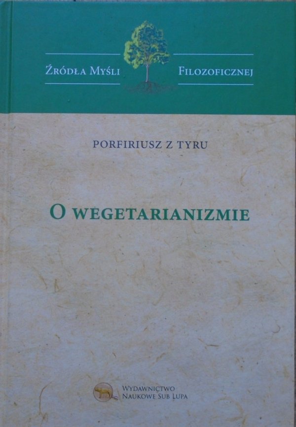 Porfiriusz z Tyru • O wegetarianizmie