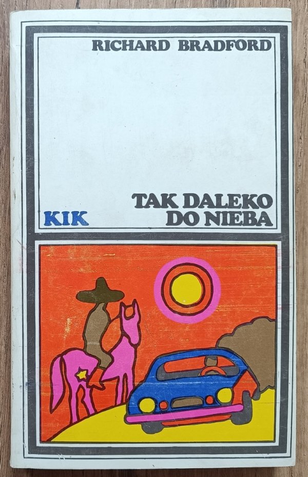 Richard Bradford Tak daleko od nieba