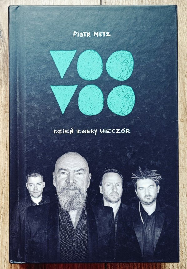 Piotr Metz Voo Voo. Dzień dobry wieczór