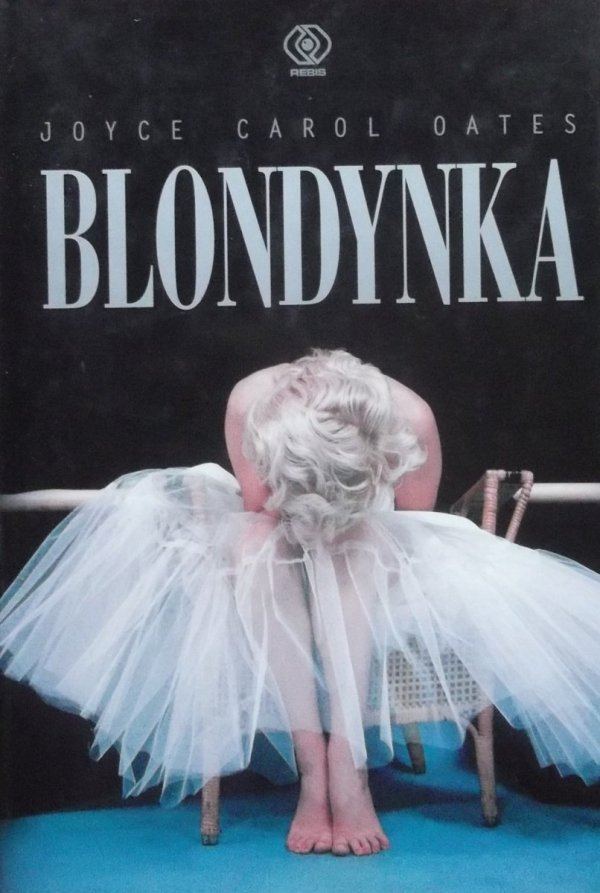 Joyce Carol Oates • Blondynka