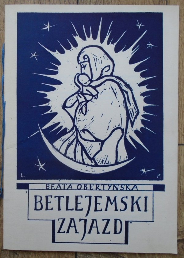 Beata Obertyńska • Betlejemski zajazd