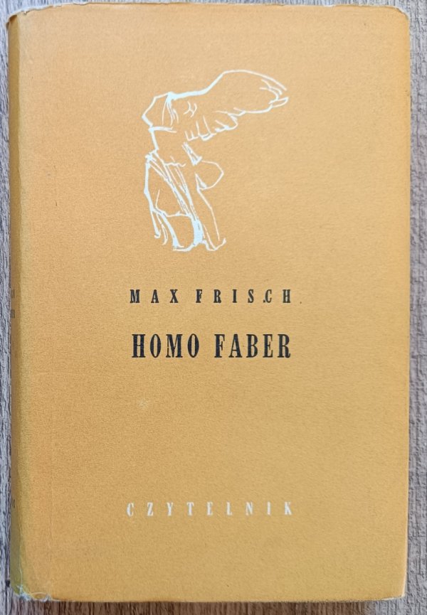 Max Frisch Homo Faber