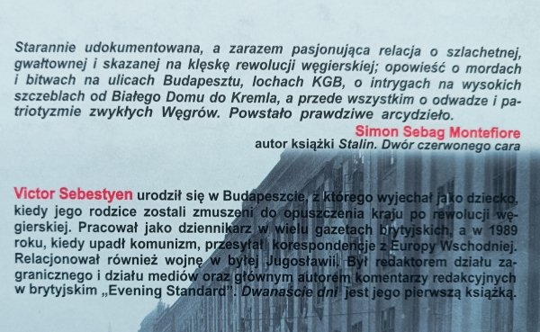 Victor Sebestyen Dwanaście dni. Rewolucja węgierska 1956