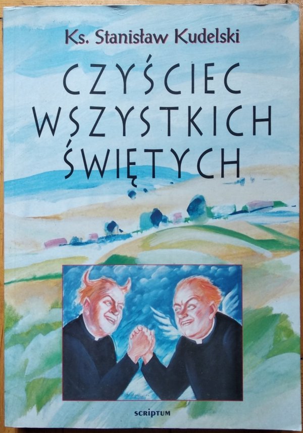  Stanisław Kudelski • Czyściec wszystkich świętych