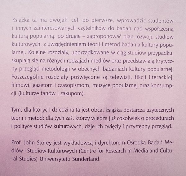  John Storey Studia kulturowe i badania kultury popularnej. Teorie i metody