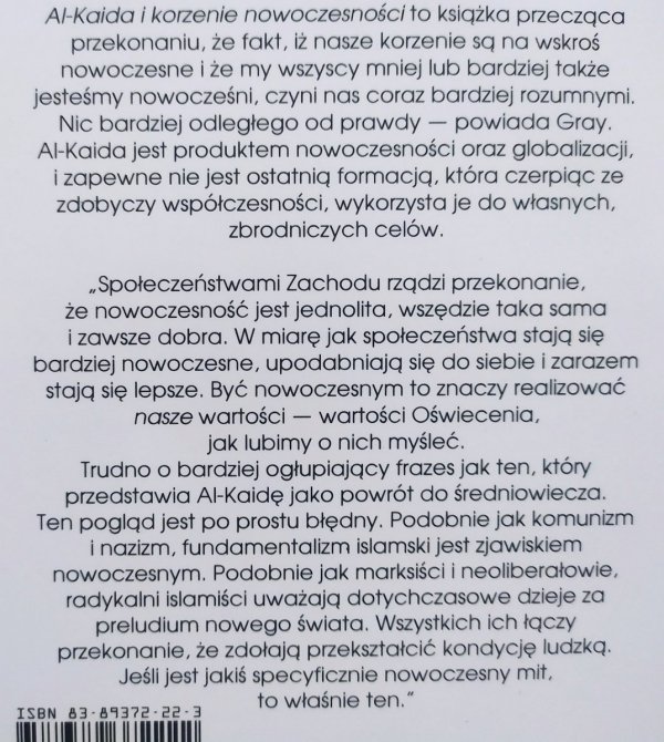 John Gray • Al-Kaida i korzenie nowoczesności