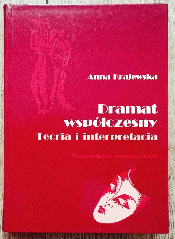 Anna Krajewska Dramat współczesny. Teoria i interpretacja