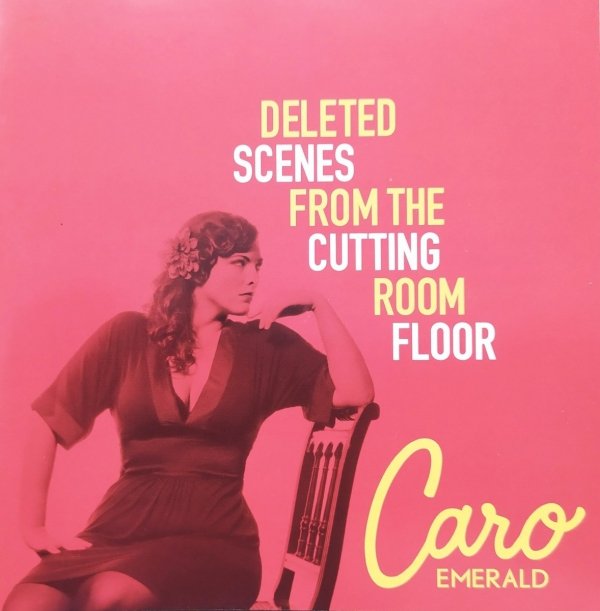 Caro Emerald Deleted Scenes from the Cutting Room Floor CD