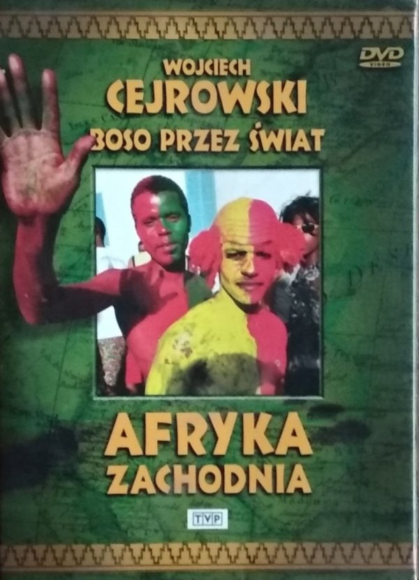 Wojciech Cejrowski • Boso Przez Świat: Afryka Zachodnia • DVD