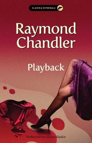 Raymond Chandler • Playback