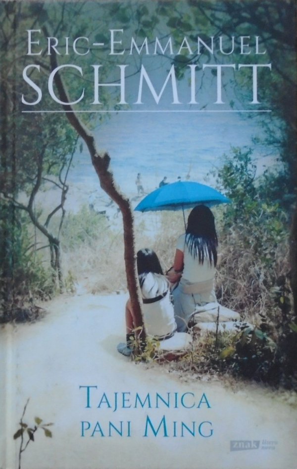 Eric Emmanuel Schmitt • Tajemnica Pani Ming