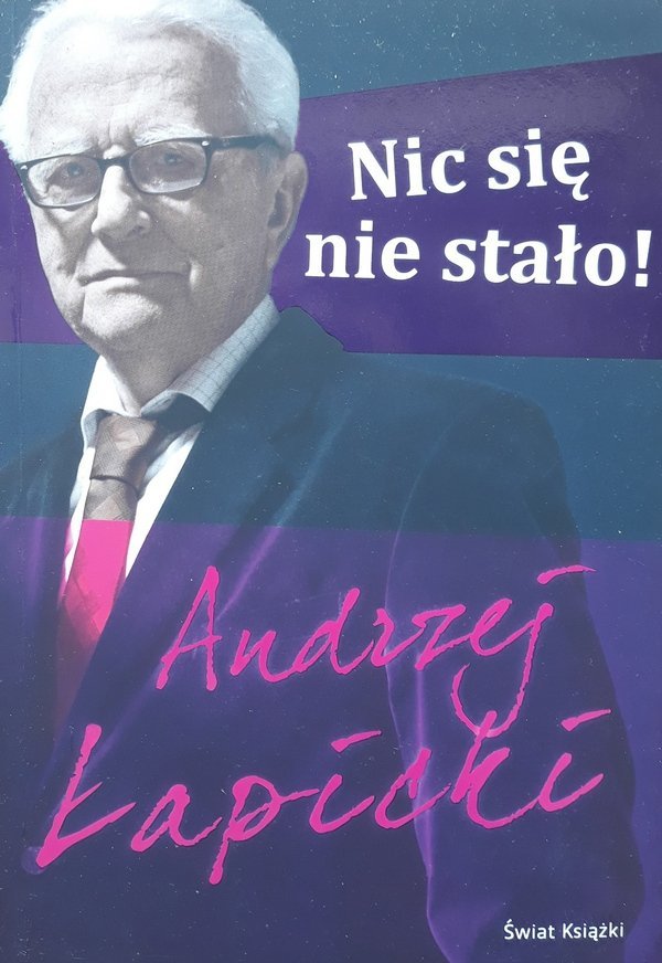 Andrzej Łapicki • Nic się nie stało