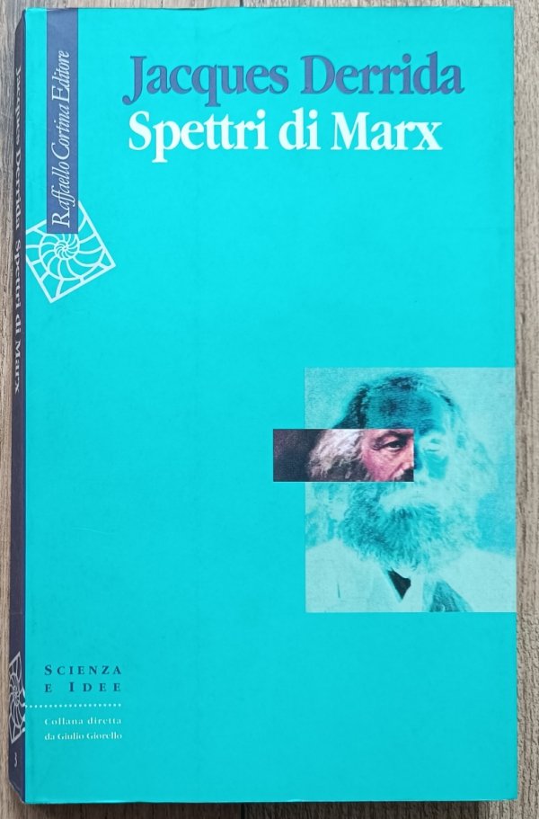 Jacques Derrida Spettri di Marx