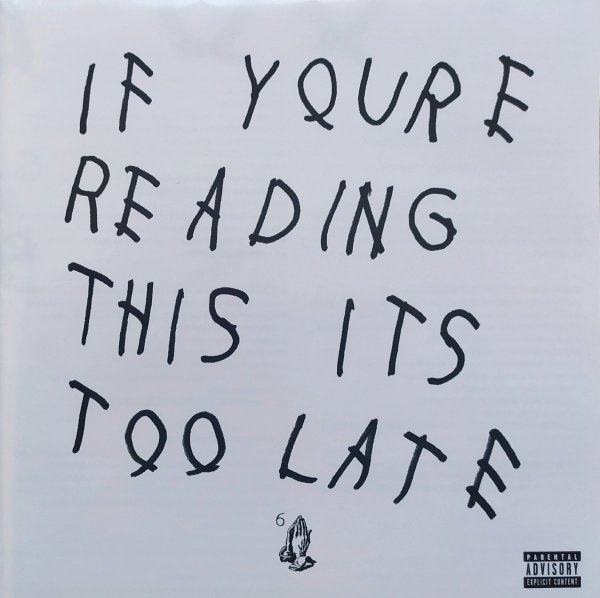 Drake If You're Reading This It's Too Late CD