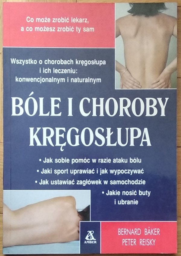 Bernard Baker • Bóle i choroby kręgosłupa