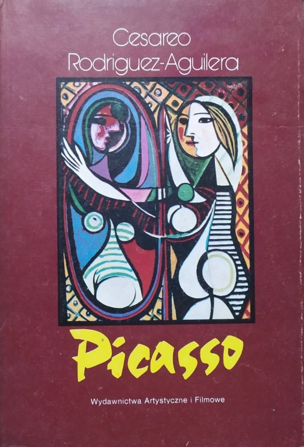 Cesareo Rodriguez Aguilera • Picasso 