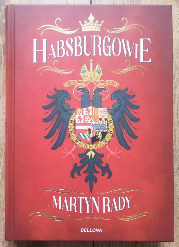 Martyn Rady Habsburgowie