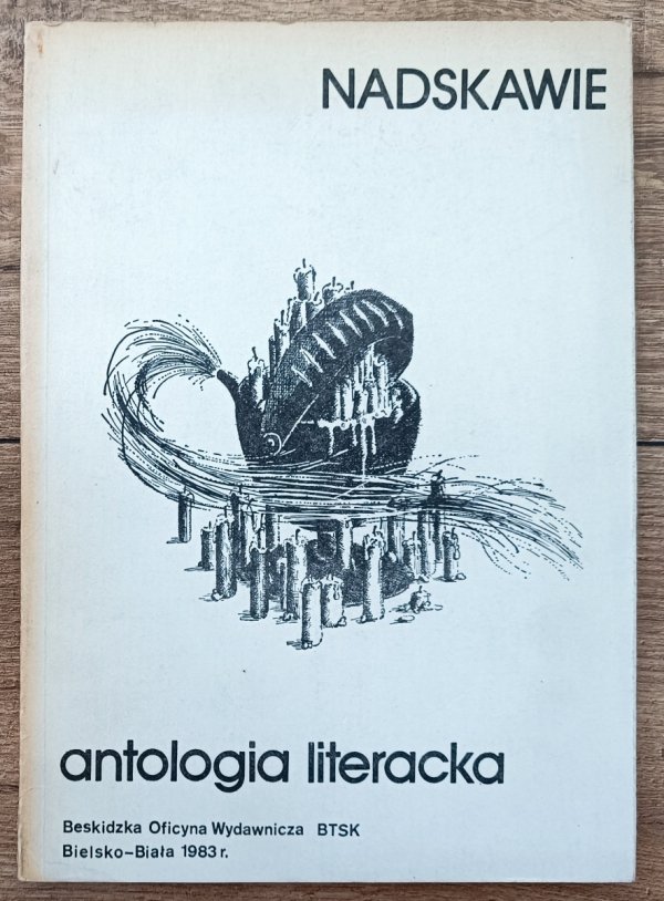 Nadskawie. Antologia literacka