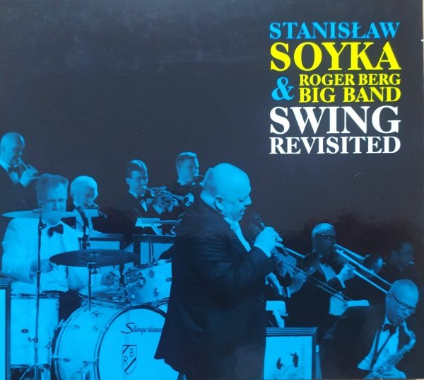 Stanisław Soyka &amp; Roger Berg Big Band Swing Revisited CD