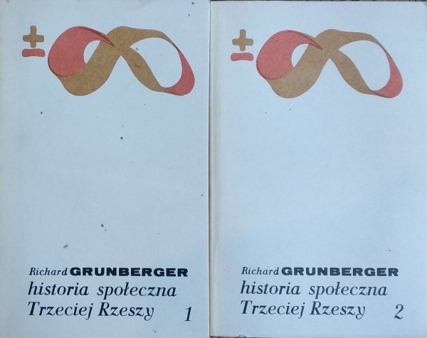 Richard Grunberger • Historia społeczna Trzeciej Rzeszy