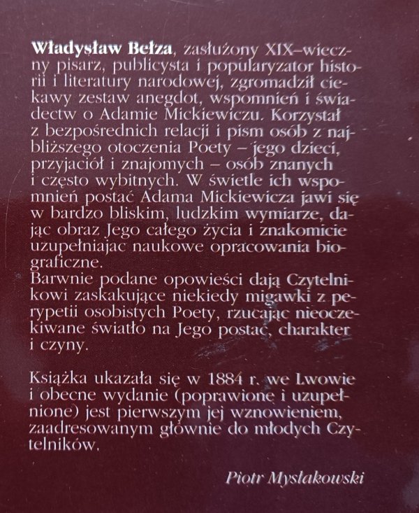 Władysław Bełza Kronika potoczna i anegdotyczna z życia Adama Mickiewicza