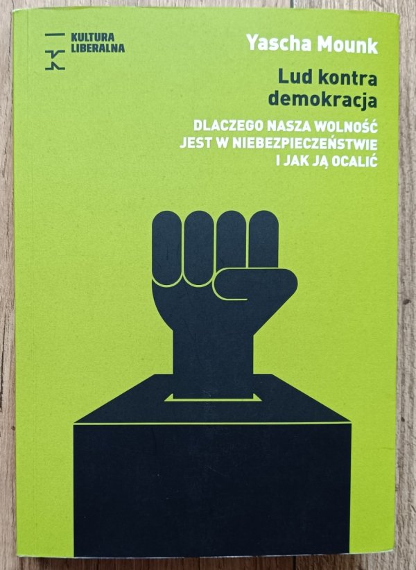 Yascha Mounk Lud kontra demokracja