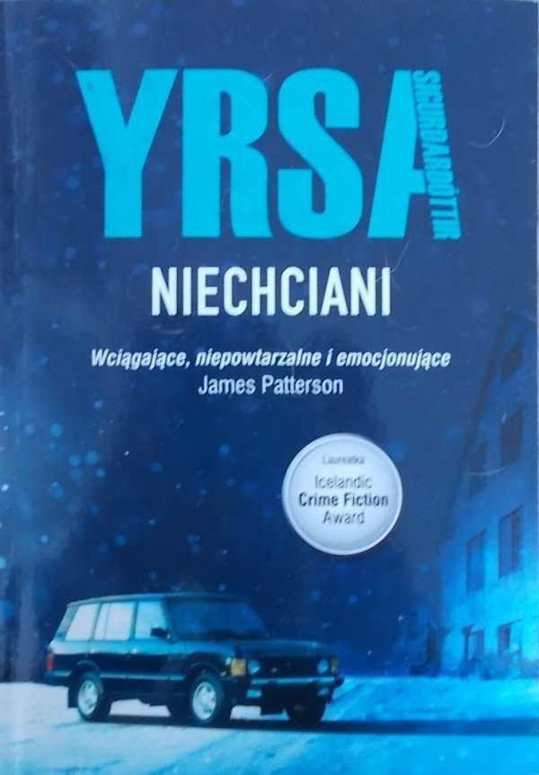 Yrsa Sigurdardóttir • Niechciani