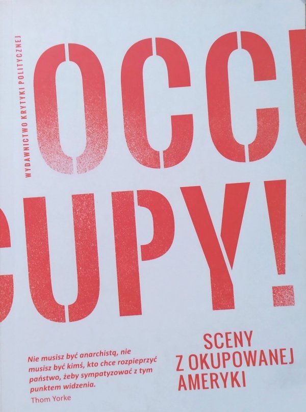 Occupy. Sceny z okupowanej Ameryki