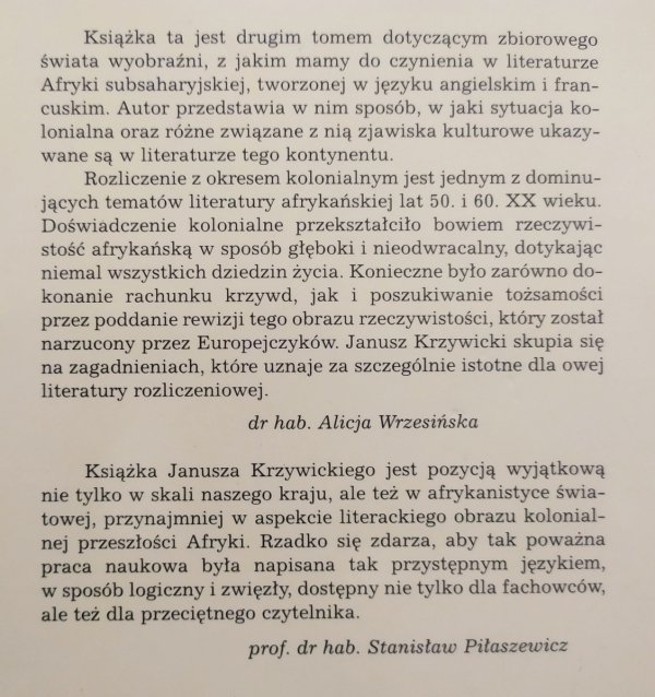 Janusz Krzywicki Wprowadzenie do imaginarium literatury afrykańskiej część II. Rozliczenie z kolonializmem
