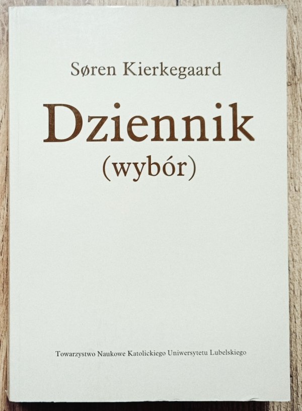 Soren Kierkegaard Dziennik (wybór)