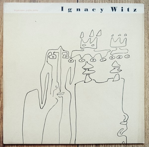 Ignacy Witz / Współczesna grafika polska