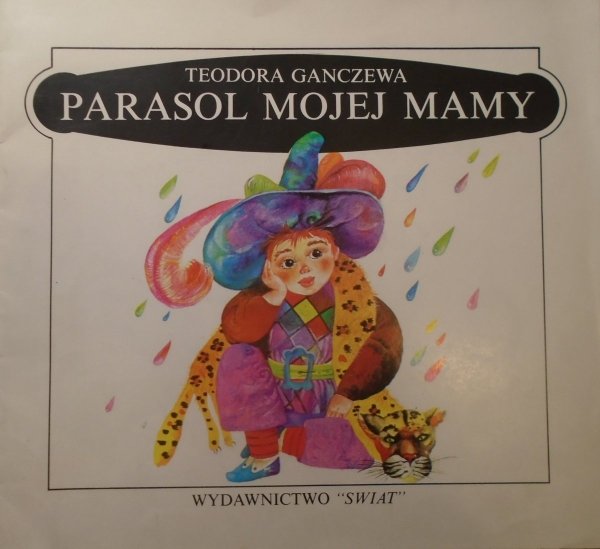 Teodora Ganczewa • Parasol mojej mamy