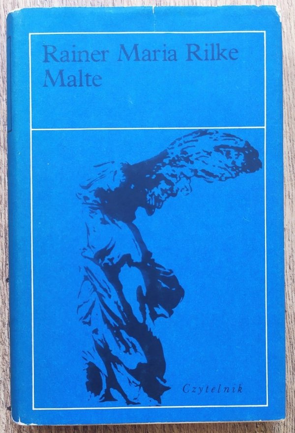 Rainer Maria Rilke Malte