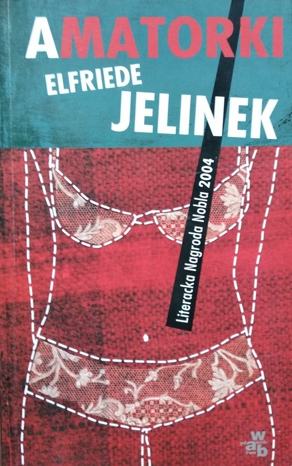 Elfriede Jelinek Amatorki 