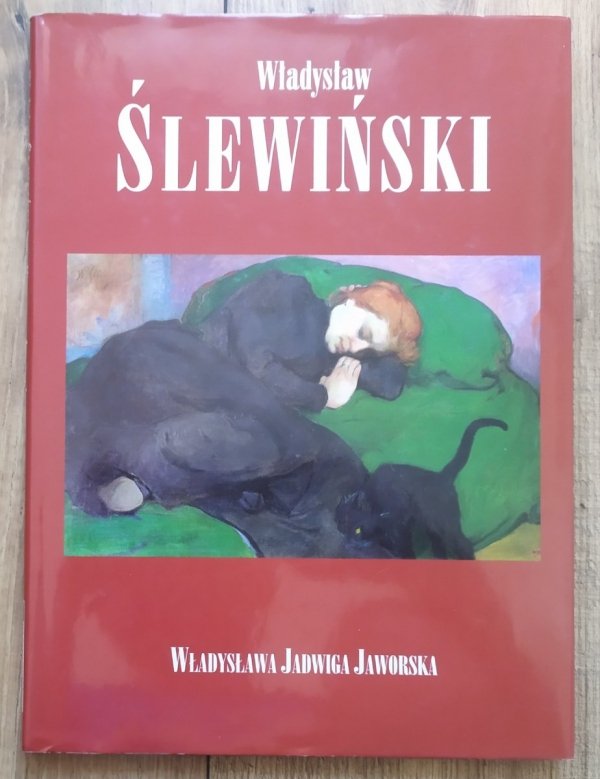 Władysława Jadwiga Jaworska Władysław Ślewiński