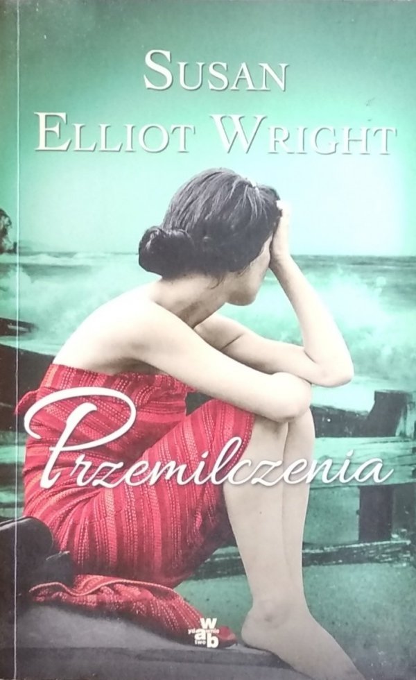 Susan Elliot Wright • Przemilczenia