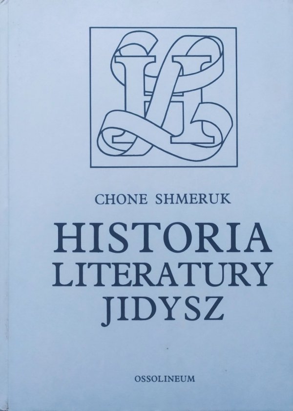 Chone Shmeruk Historia literatury jidysz