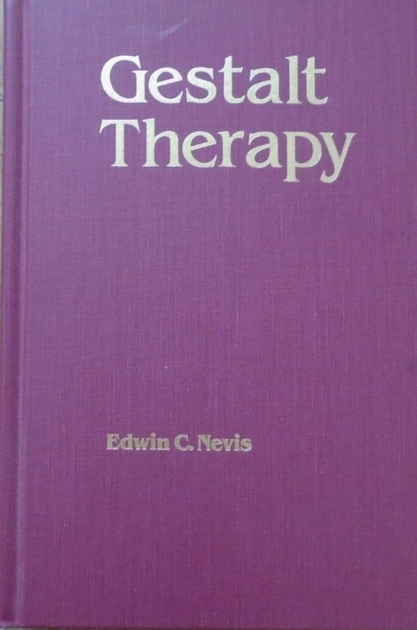 edited by Edwin C. Nevis • Gestalt Therapy. Perspectives and Applications