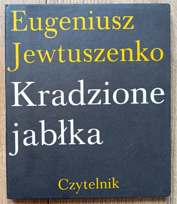Eugeniusz Jewtuszenko Kradzione jabłka