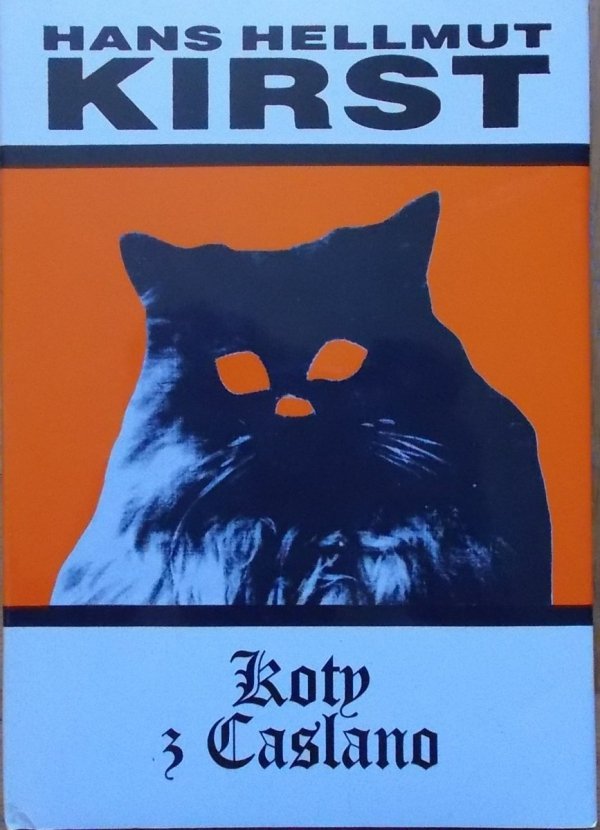 Hans Hellmut Kirst • Koty z Caslano