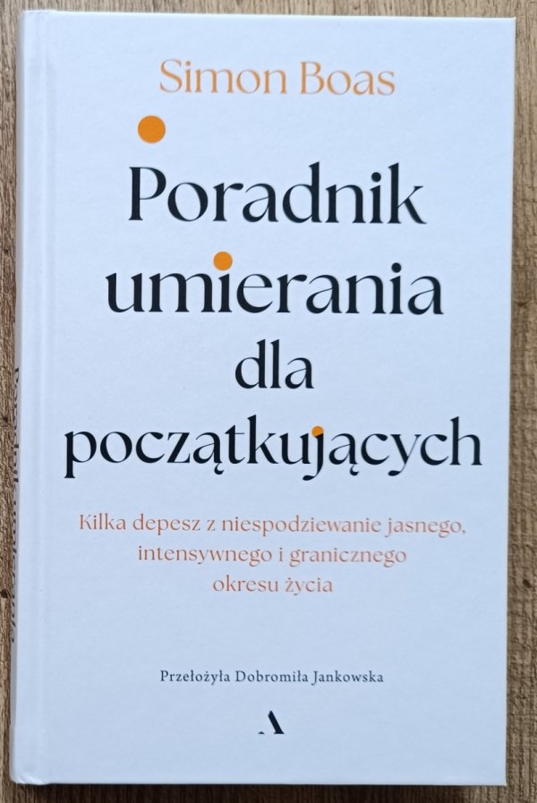 Simon Boas Poradnik umierania dla początkujących